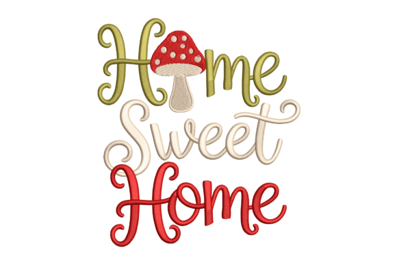Home Sweet Home Mushroom