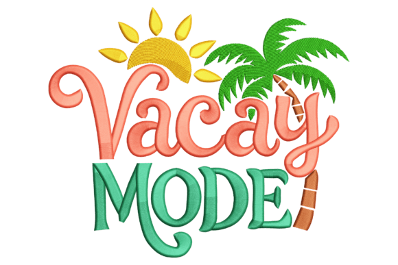 Vacay Mode: A Craft Fair-Ready Embroidery Design